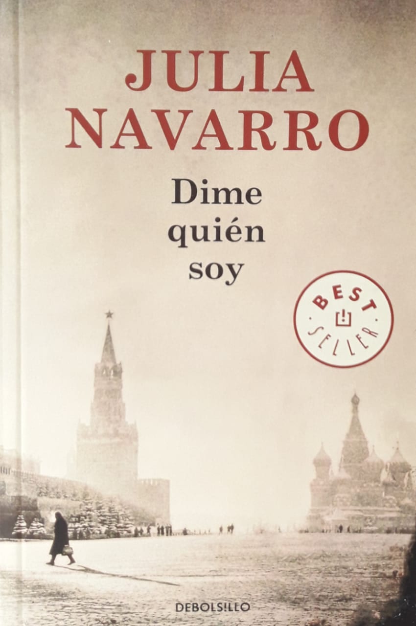 Libro: Dime quien Soy de Julia Navarro